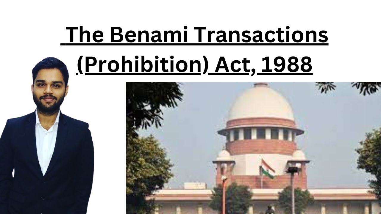 The Benami Transactions (Prohibition) Act, 1988 | Complete |