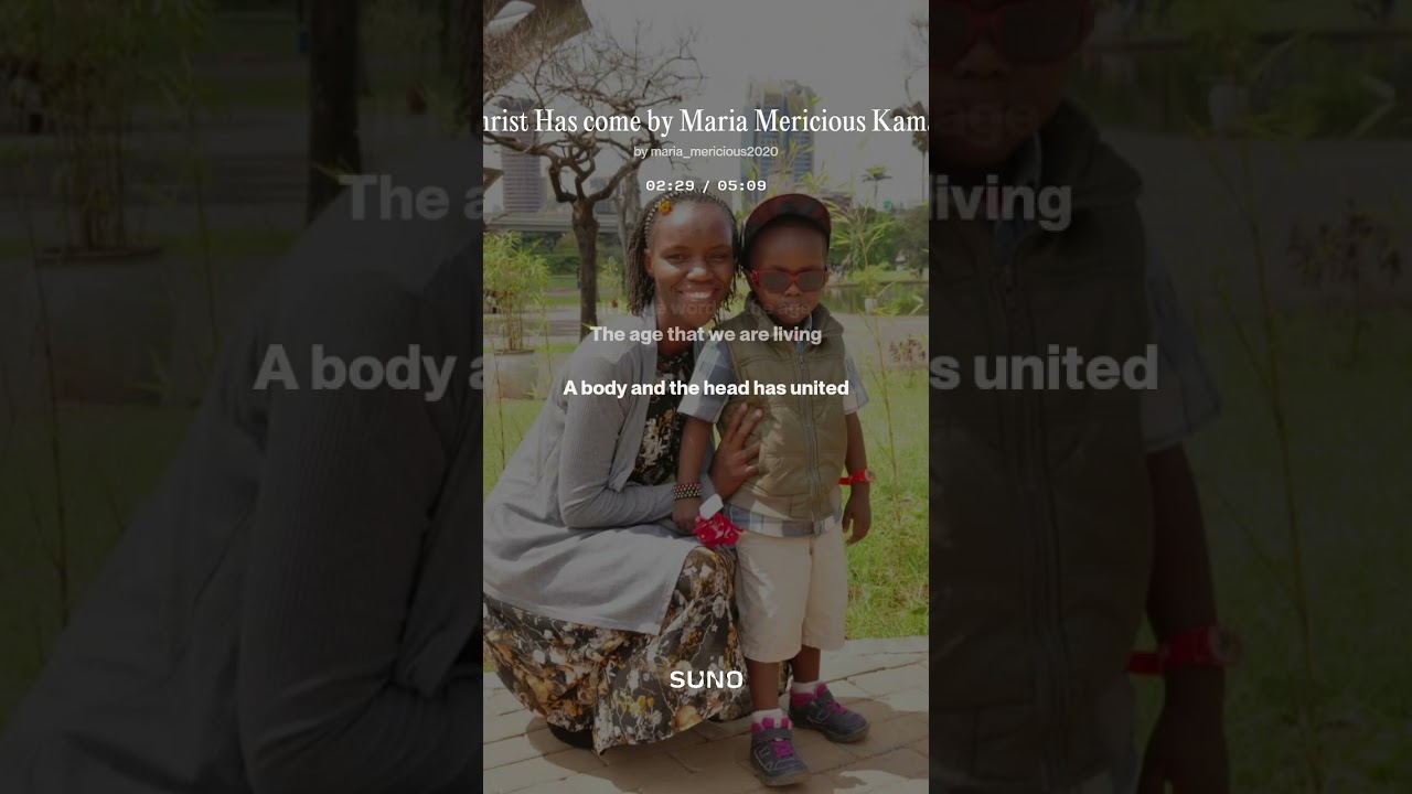 Christ Has come by Maria Mericious Kamau