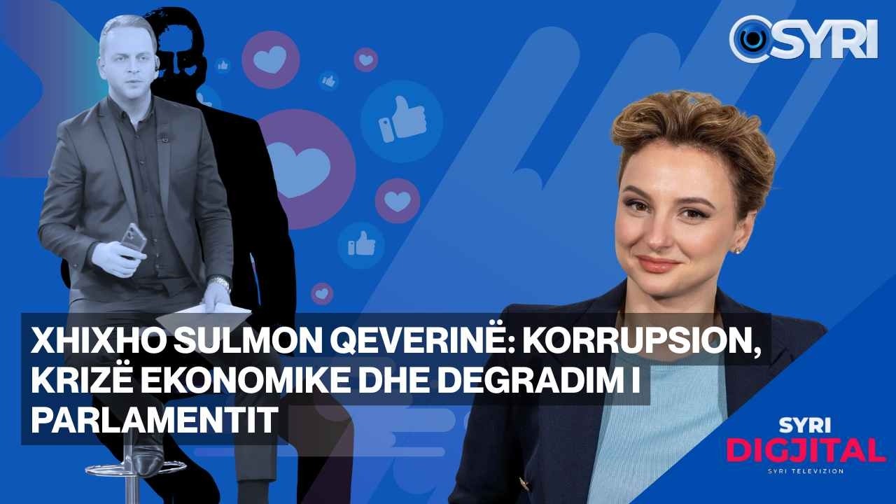 Xhixho sulmon qeverinë: Korrupsion, krizë ekonomike dhe degradim i Parlamentit