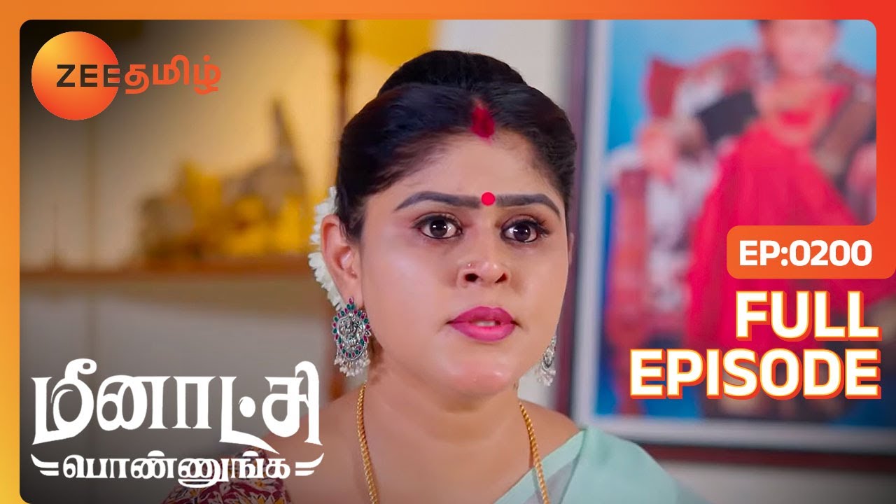 என்ன Shakthi சொன்ன நீ Pregnant ஆகியிருக்கியா | Meenakshi Ponnunga | Full Ep 200 | Zee Tamil |23Mar23
