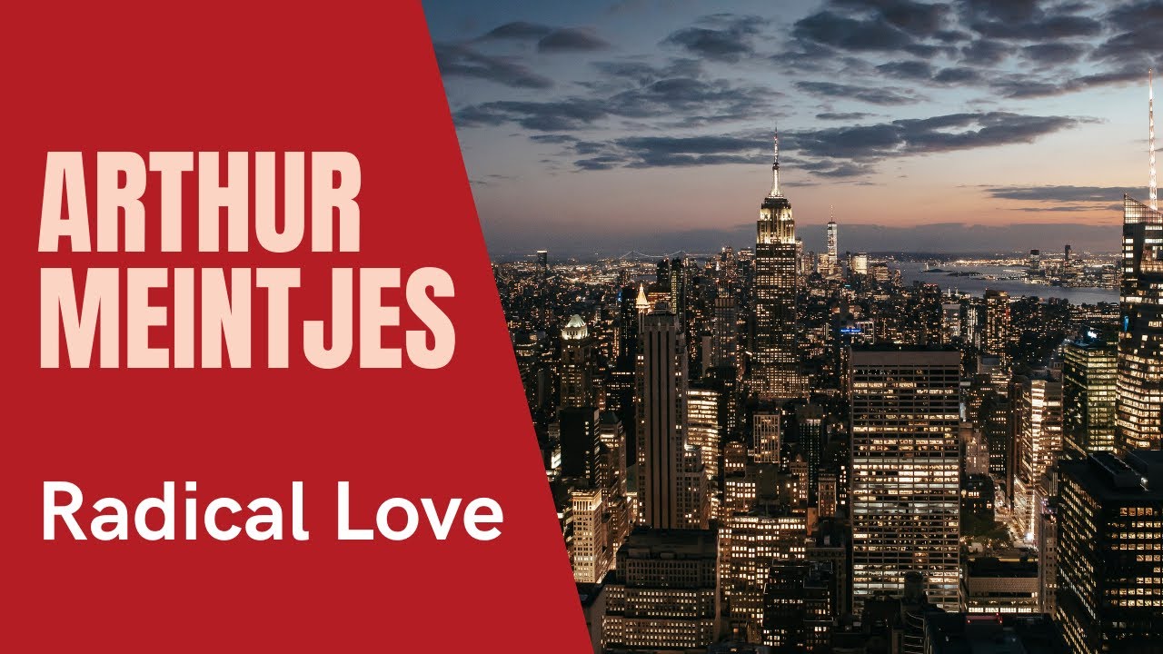 Arthur Meintjes - Radical Love