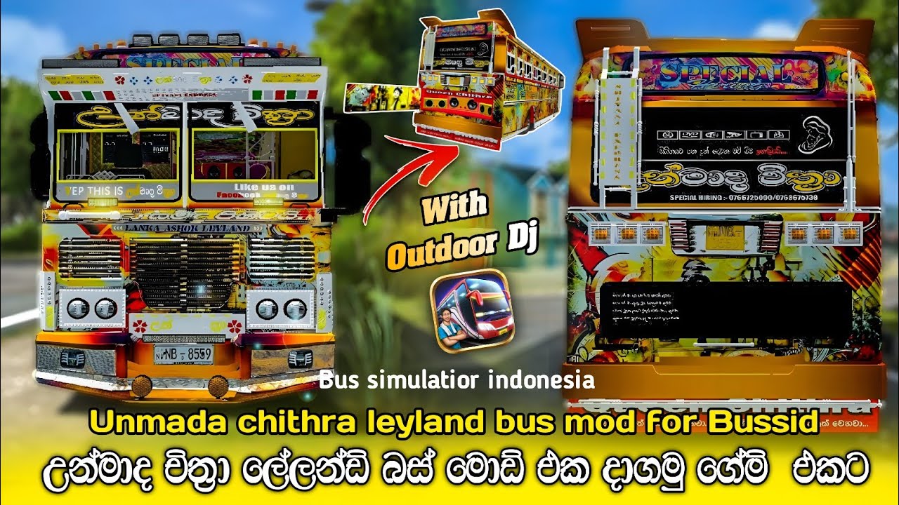 උන්මාද චිත්‍රා ලේලන්ඩ් බස් එක ගේම් එකට දාගමු | Bus simulatior indonesia unmadachithra leyland bus 😍💛
