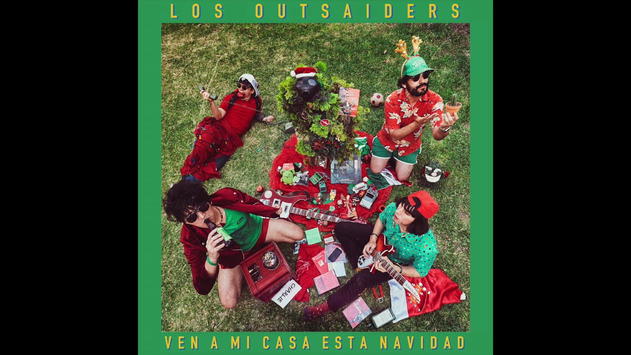 Ven A Mi Casa Esta Navidad - Los Outsaiders