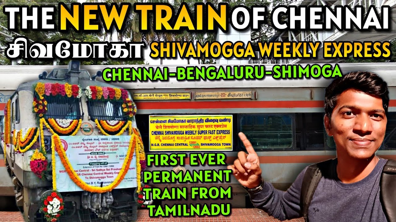 💢NEW TRAIN FROM CHENNAI💢SHIVAMOGGA WEEKLY EXPRESS TRAVEL VLOG!!! Free-ஆ Ac-ல பயணம் | Naveen Kumar