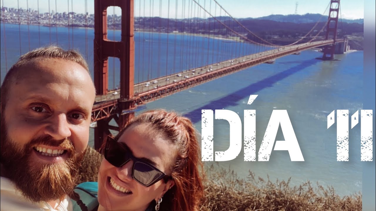 Ruta de la Costa Oeste 🇺🇸 Día 11: San Francisco & California (1er día)