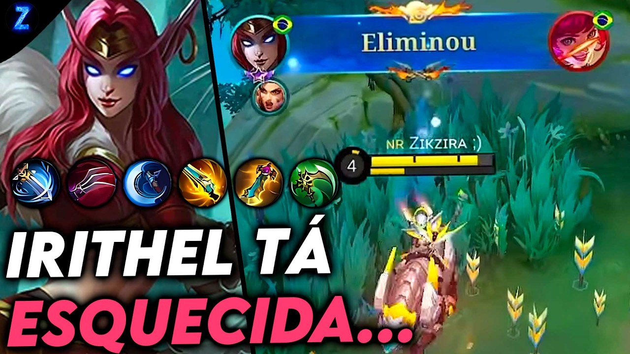IRITHEL H&Aacute; ESQUECIDA! - IRITHEL GAMEPLAY | Mobile Legends