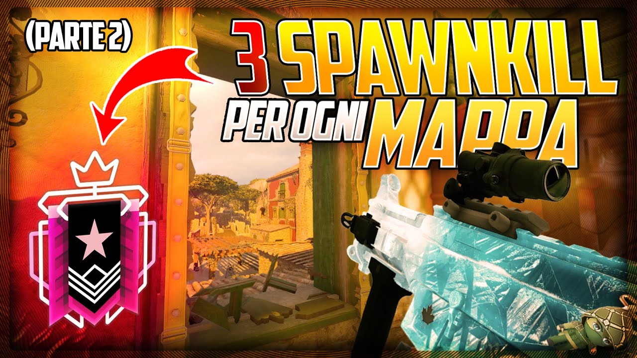 3 SPAWNKILL e RUNOUT da PRO per OGNI MAPPA in RANKED su RAINBOW SIX SIEGE! (Parte 2)