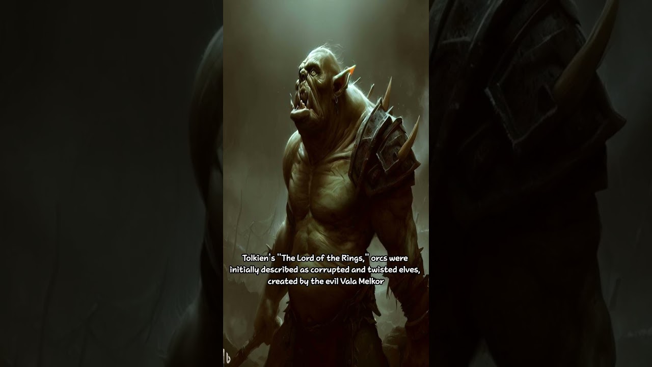 The Origin of Orcs