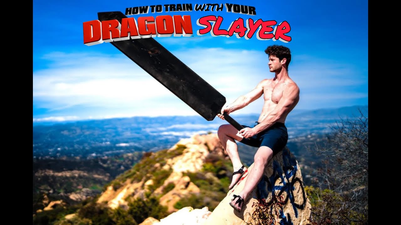 How to train with your Dragonslayer