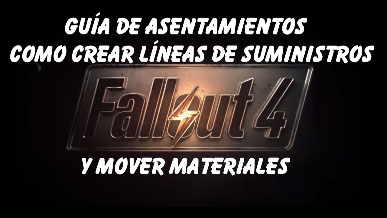 Fallout 4 - Como crear líneas de suministros y mover materiales