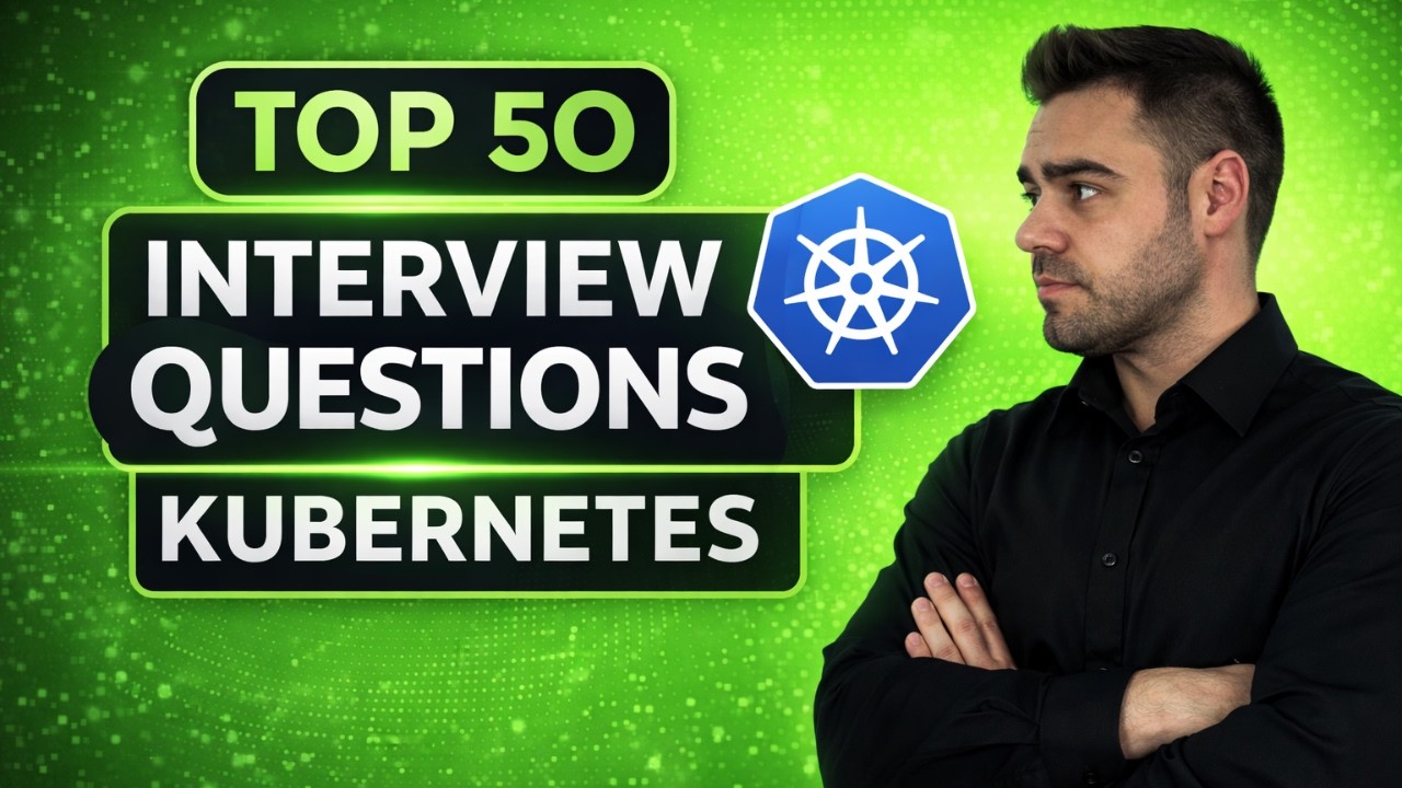 Top 50 Kubernetes Interview Questions and Answers