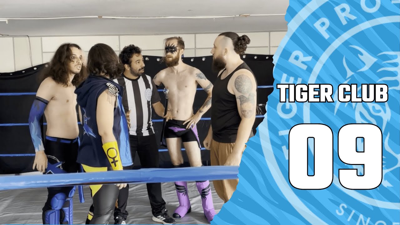 TIGER CLUB 09 | Tiger Pro-Wrestling 🐯