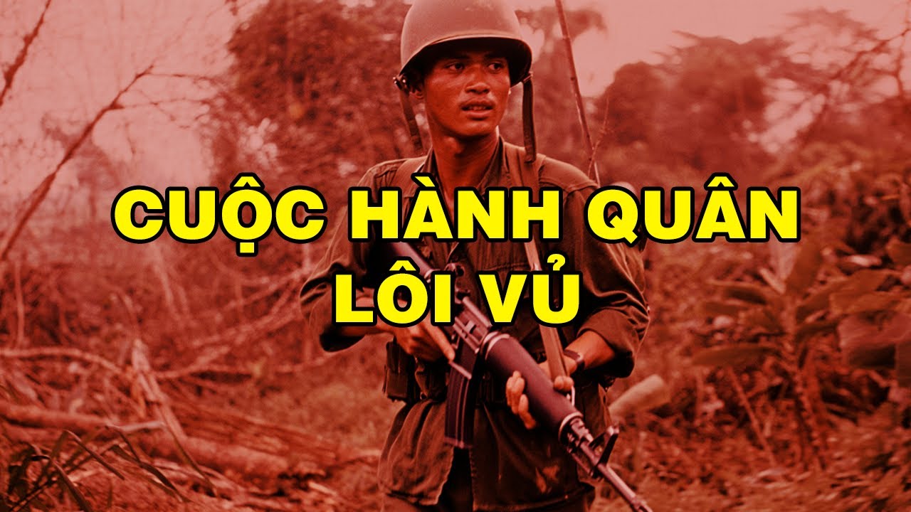 CUỘC HÀNH QUÂN LÔI VŨ | Hồi Ký Miền Nam VN