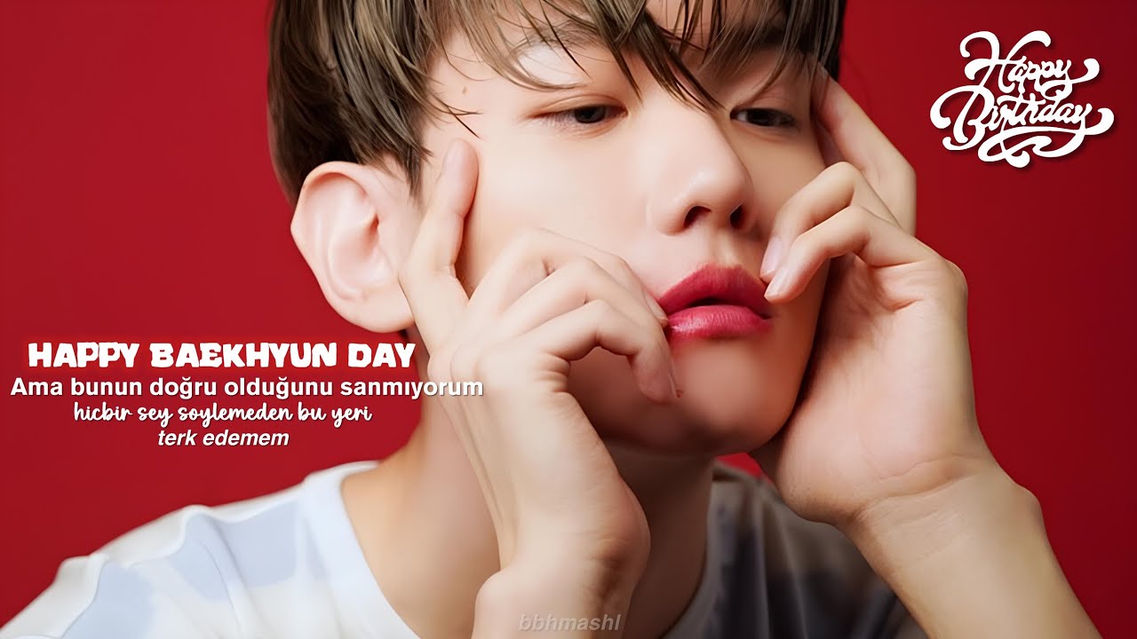 baekhyun — cry for love | türkçe çeviri