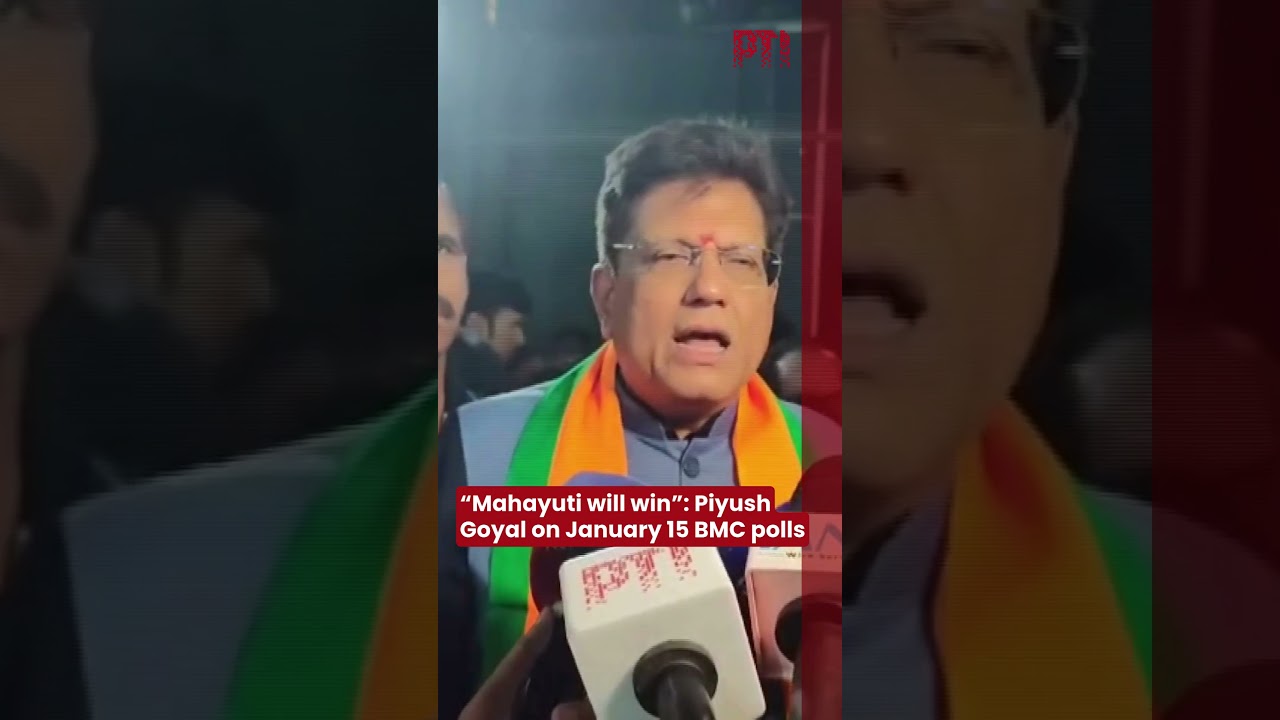 “Mahayuti will win”: Piyush Goyal on January 15 BMC polls