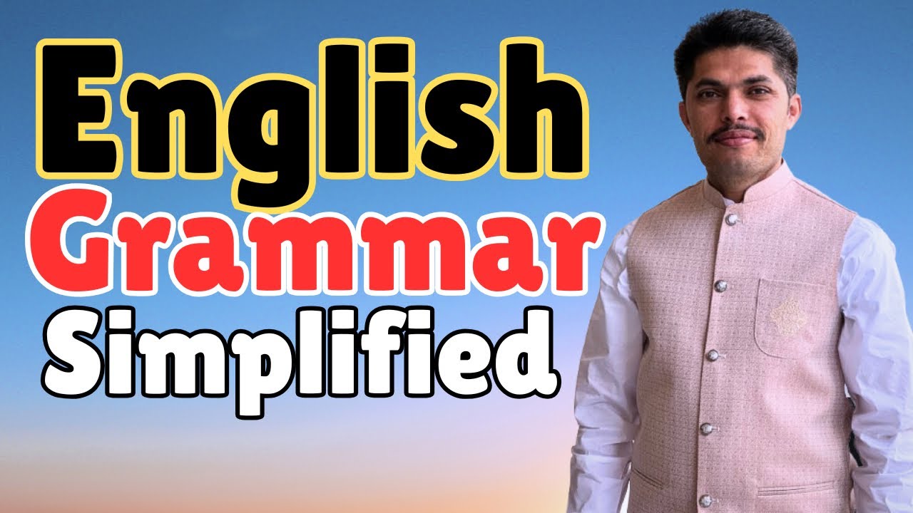 Complete English Grammar in 60 Minutes !