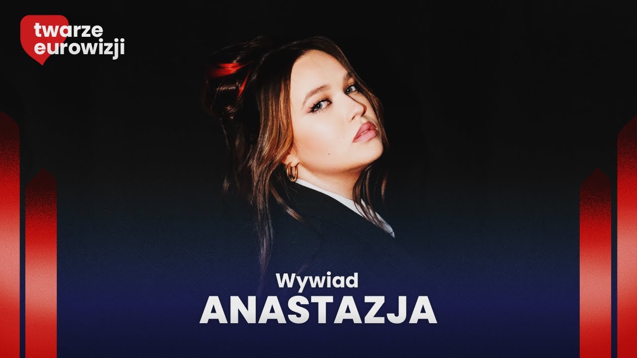 DANCEBREAK IS A MUST! Anastazja opowiada o WYSTĘPIE W PRESELEKCJACH | Twarze Eurowizji | WYWIAD
