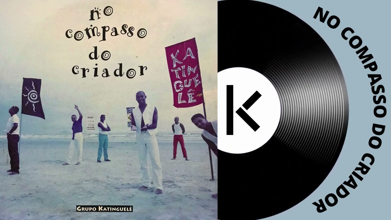 No Compasso do Criador - No Compasso do Criador - Katinguel&ecirc;