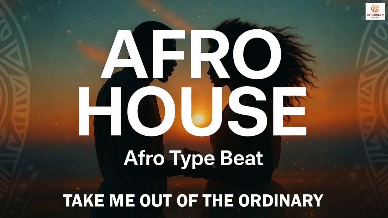 Take Me Out of the Ordinary | Afro House Remix | Afro Type Beat