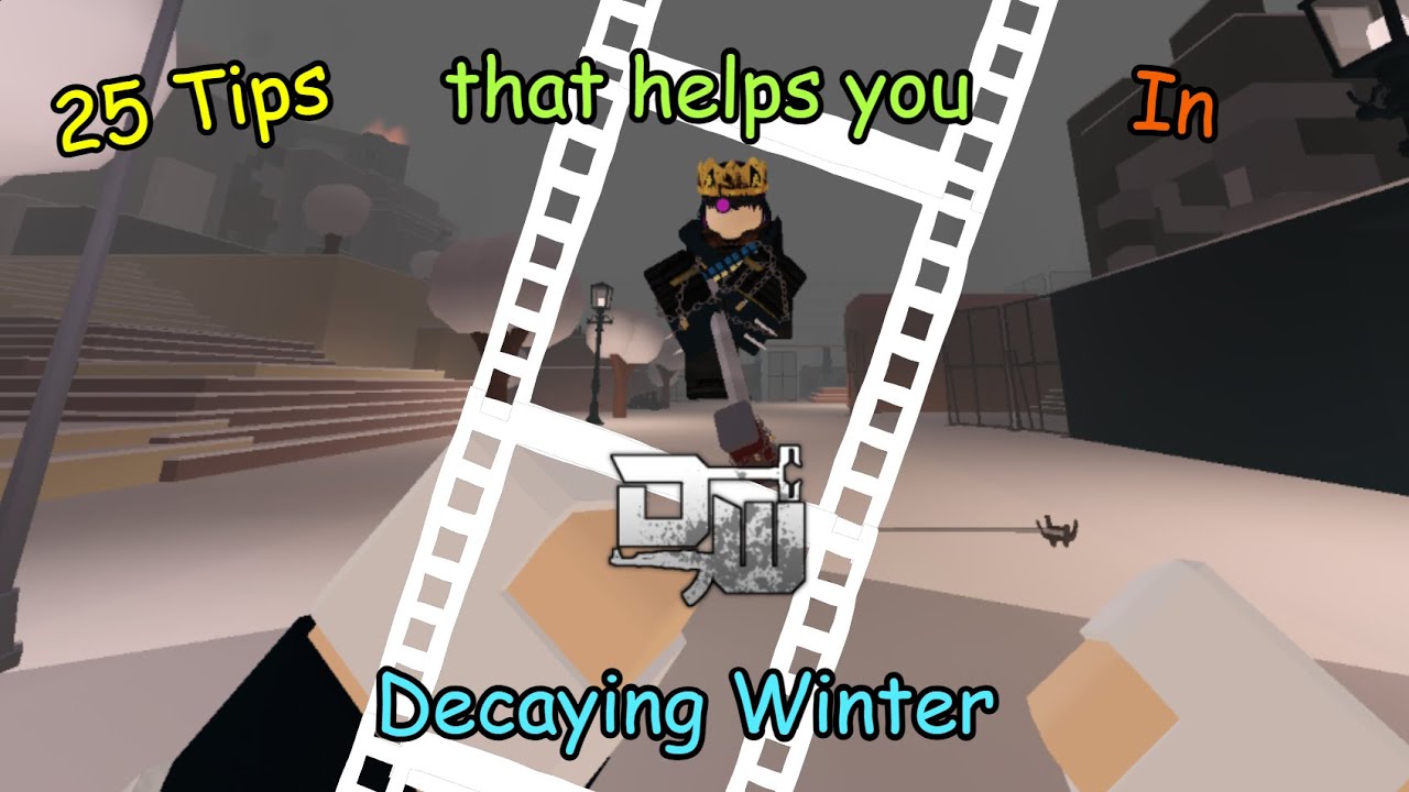 [Decaying winter] 25 Advanced Tips for u!!!!1 / 25つの道しるべ [reupload]