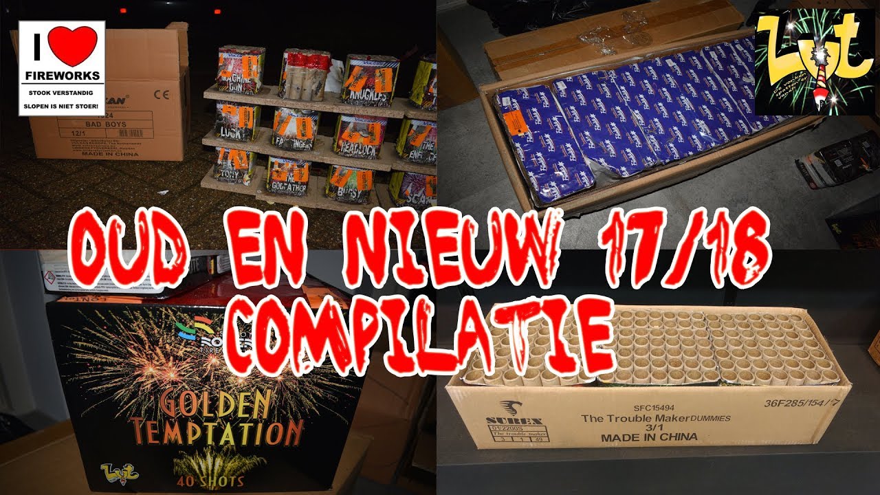 Vuurwerk Compilatie 2017/2018 Oud en Nieuw LVT