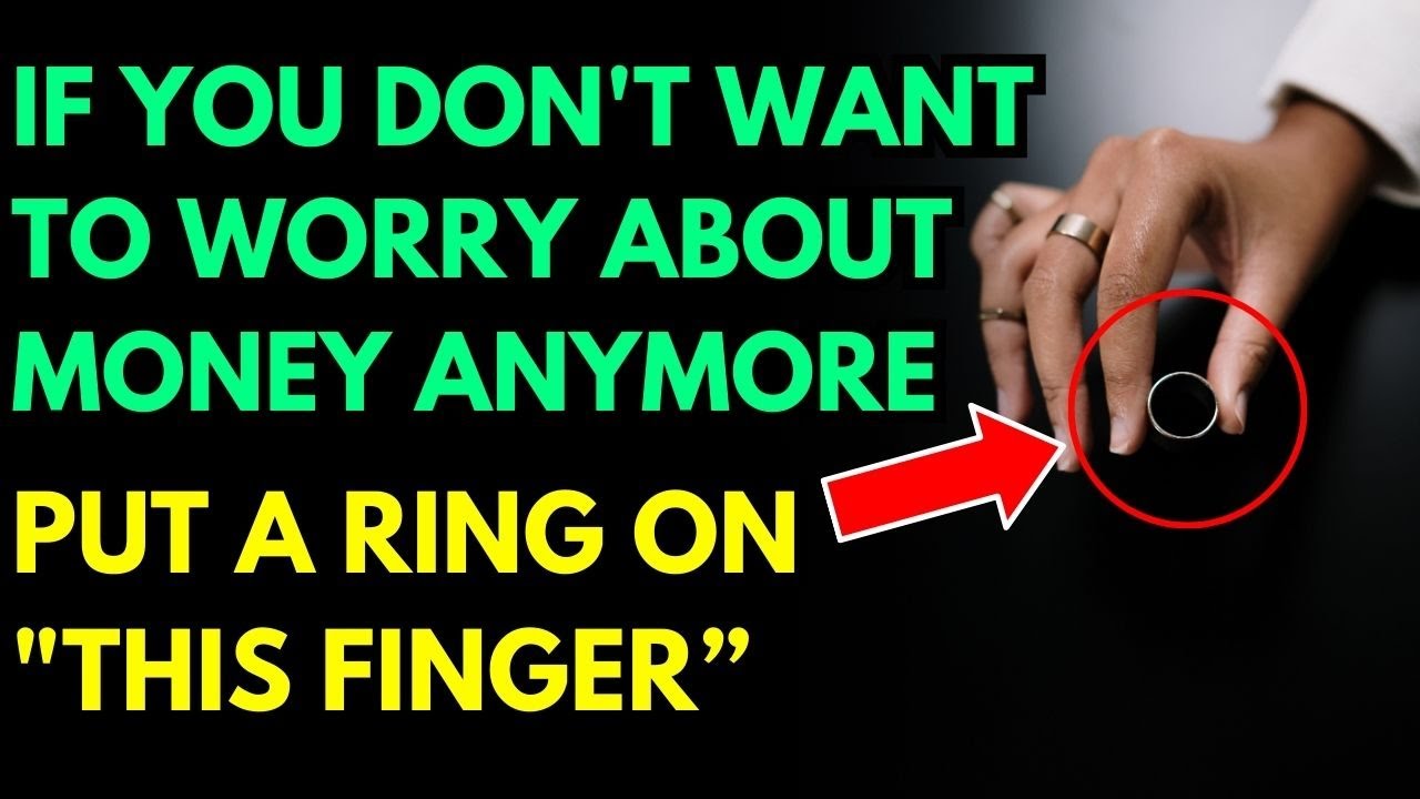 Want A Life Without Money Worries? Wear A Ring Like This... | Rich People’s Secret