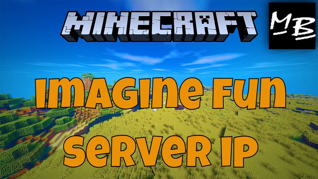 Minecraft Imagine Fun Server IP Address