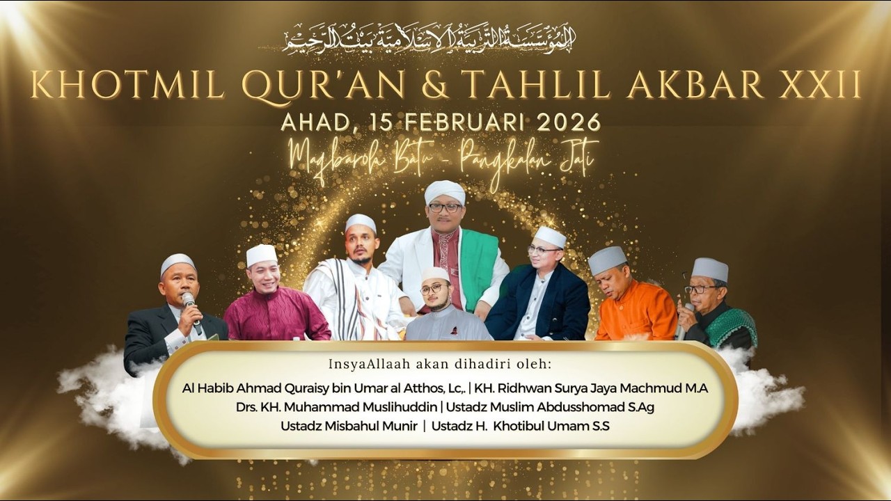 🔴LIVE | ROWAHAN AKBAR KHOTMIL QUR'AN & TAHLIL XXII - MAQBAROH BATU PANGKALAN JATI | 15 FEBRUARI 2026