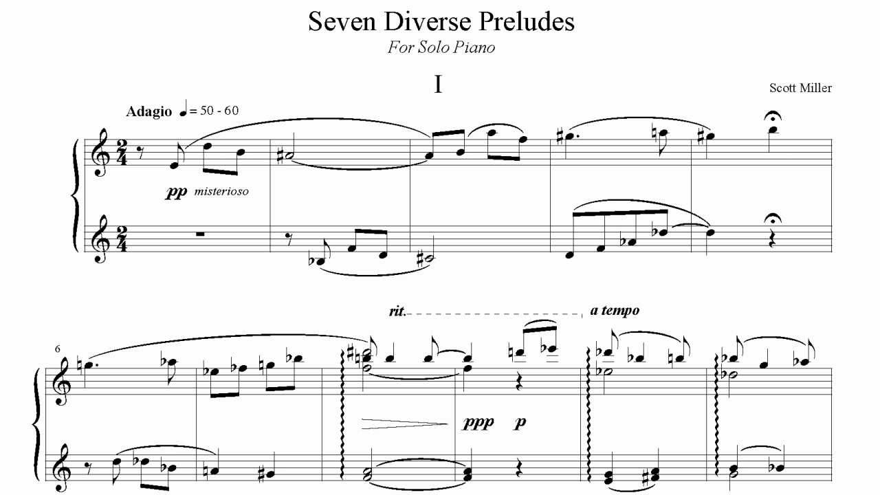 Scott Aaron Miller - Seven Diverse Preludes - I [with score]