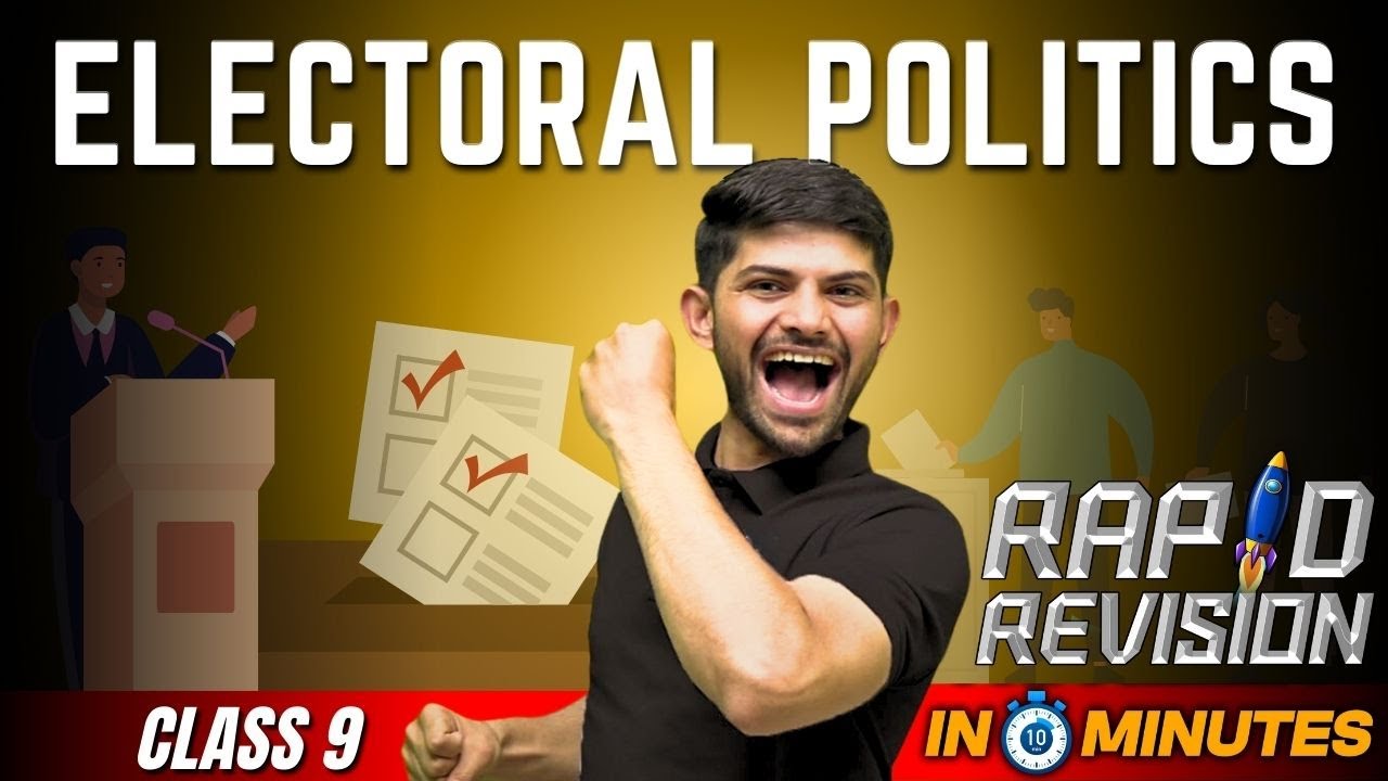 Electoral Politics | 10 Minutes Rapid Revision | Class 9 SST