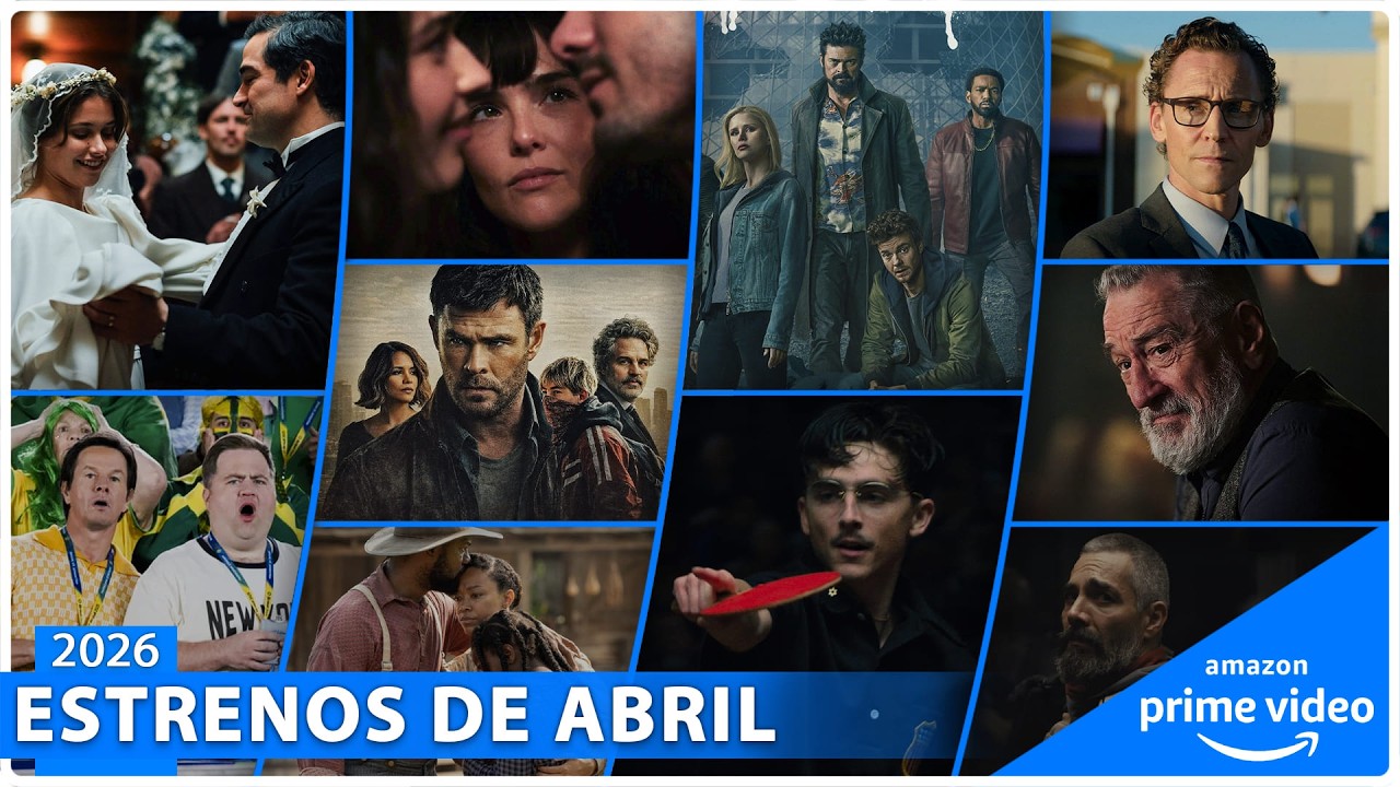 Estrenos Amazon Prime Video Abril 2026 | Series y Pel&iacute;culas
