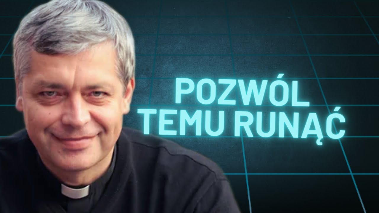 Nie walcz o to, co B&oacute;g chce zabrać! Ks. Piotr Pawlukiewicz