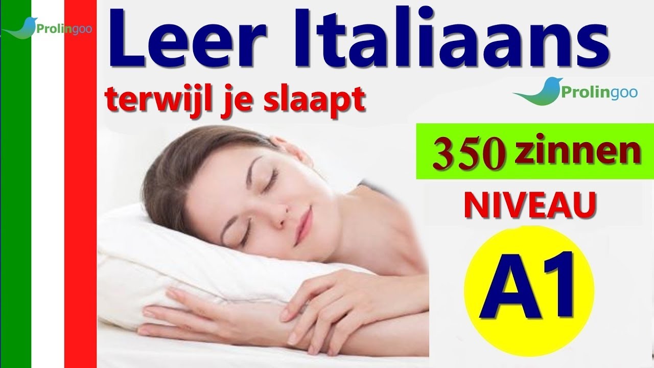 Leer Italiaans terwijl je slaapt | Belangrijkste Italiaans woorden en spreekwoorden #Prolingoo_Dutch