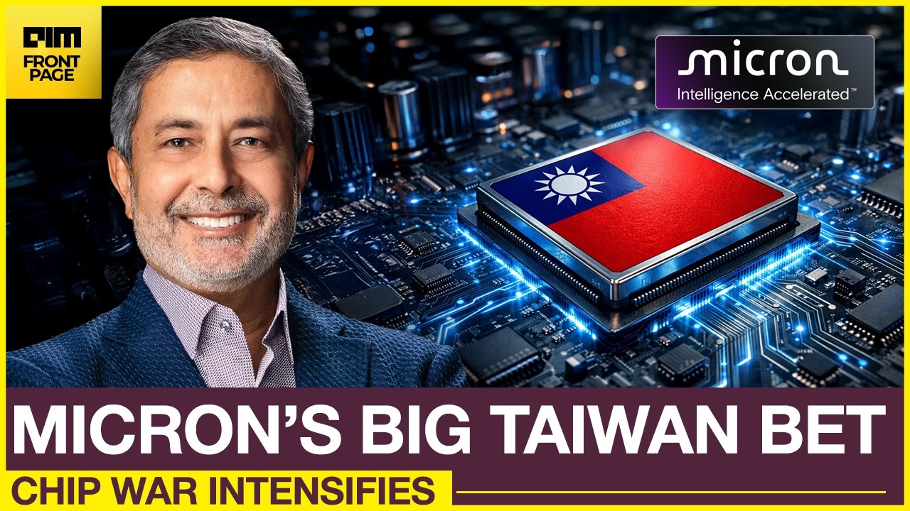 Why Micron Is Betting Big on Taiwan&rsquo;s AI Chip Boom?