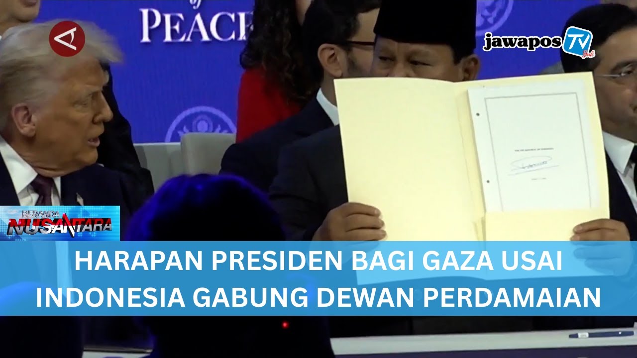 HARAPAN PRESIDEN BAGI GAZA USAI INDONESIA GABUNG DEWAN PERDAMAIAN || BERANDA NUSANTARA
