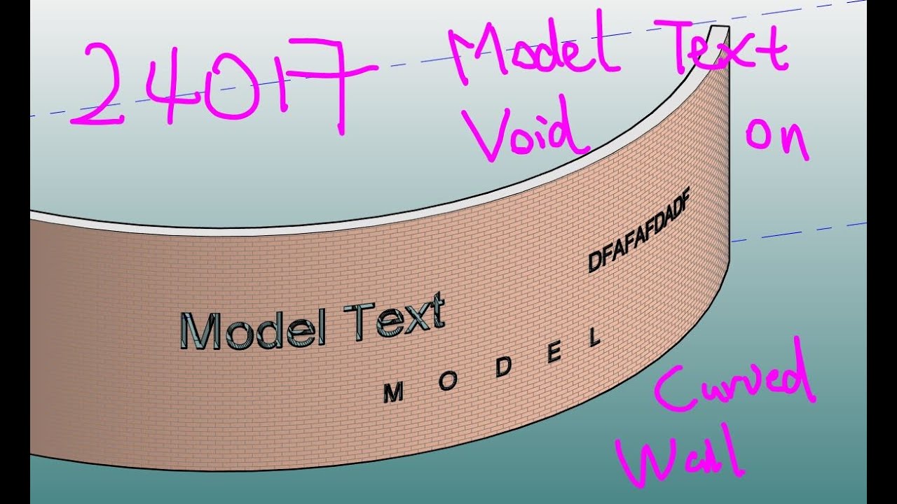 24017 - Model Text Void on Curved Wall