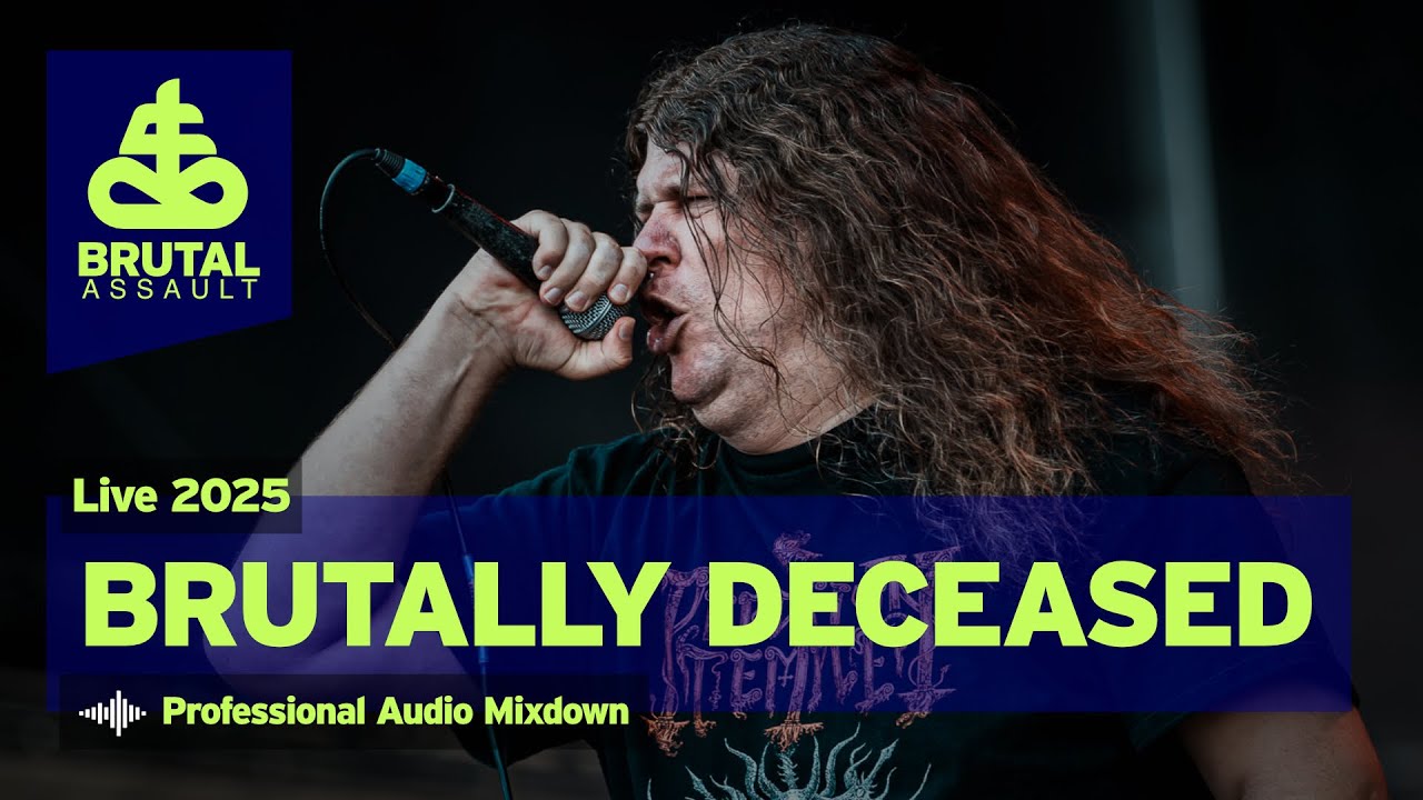 Brutal Assault 28 - Brutally Deceased (live) 2025