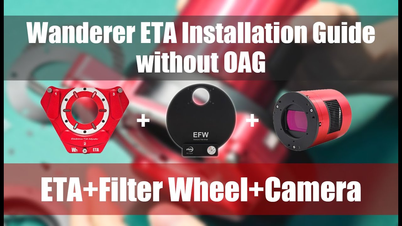 How to Connect the Wanderer ETA to a Filter Wheel — Without OAG --55mm Back Focus.