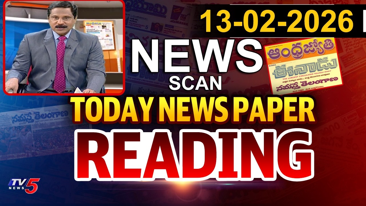 Today Newspaper Headlines by TV5 Vijay Ravipati | 13th Feb 2026 | TV5 News