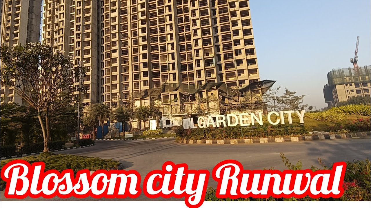 Blossom city Runwal garden