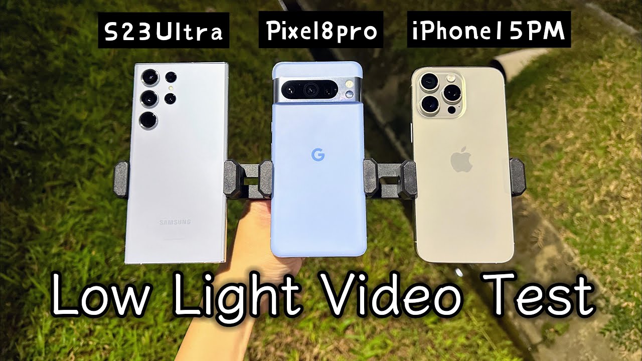 Google Pixel 8 Pro vs iPhone 15 Pro Max vs Galaxy S23 Ultra Low Light 4K Video Recording Test
