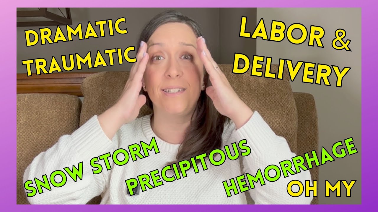My Dramatic and Traumatic Labor and Delivery! I was not prepared and are sharing my story!