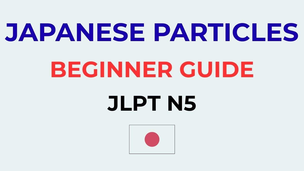 Japanese Lesson 03 | Japanese Particles Explained Clearly | Beginner Guide (JLPT N5)