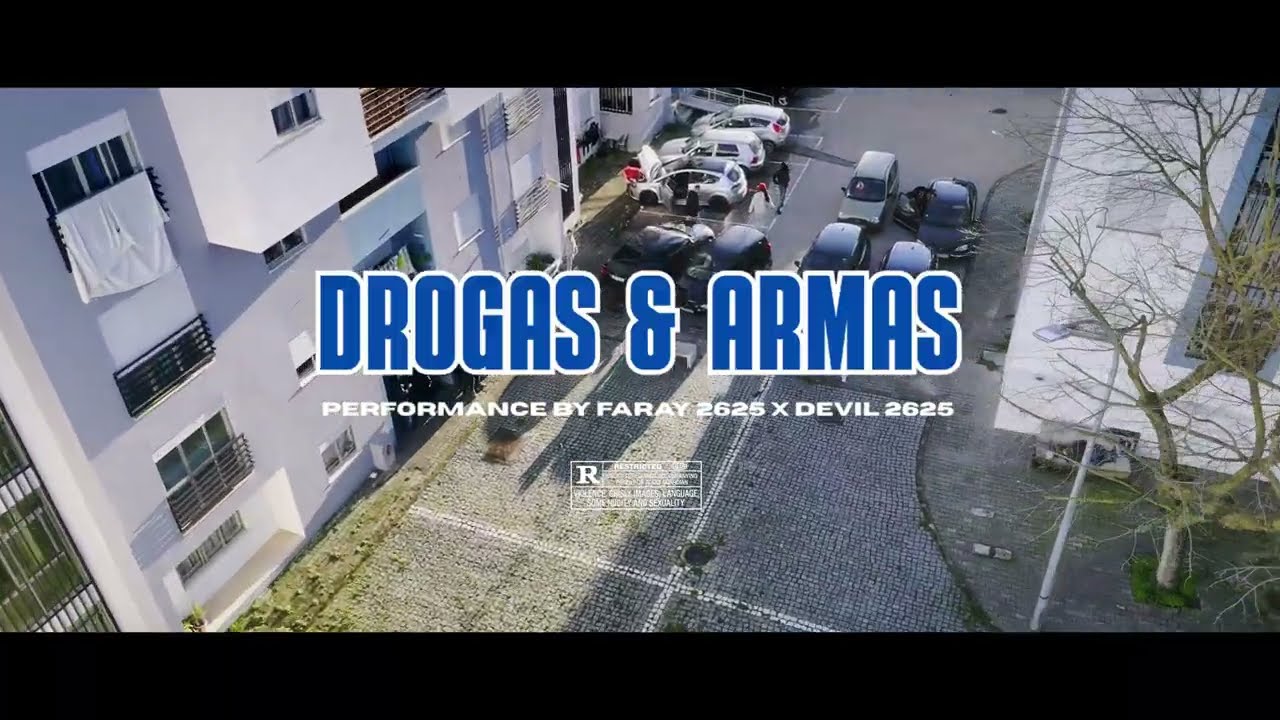 Devil 2625 x Faray2625 - Drogas & Armas (Videoclip Official)