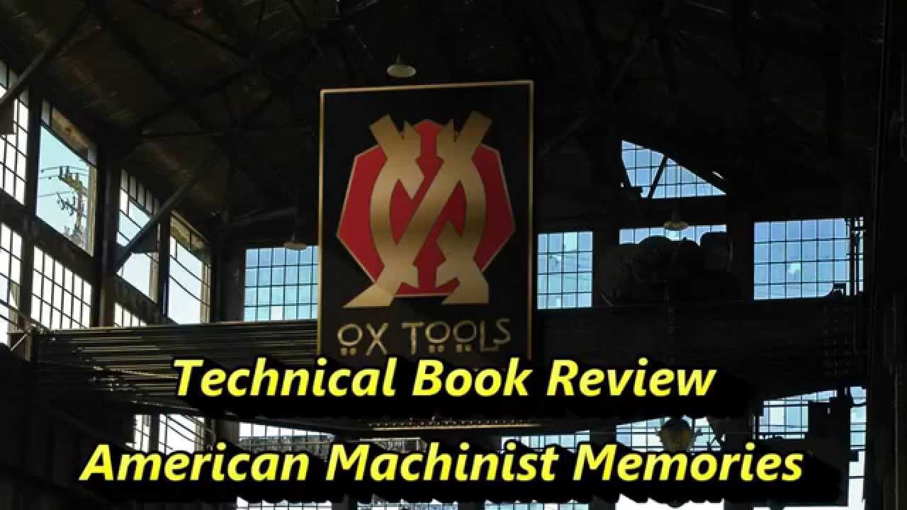 Обзор технической книги &laquo;Воспоминания американского машиниста&raquo;