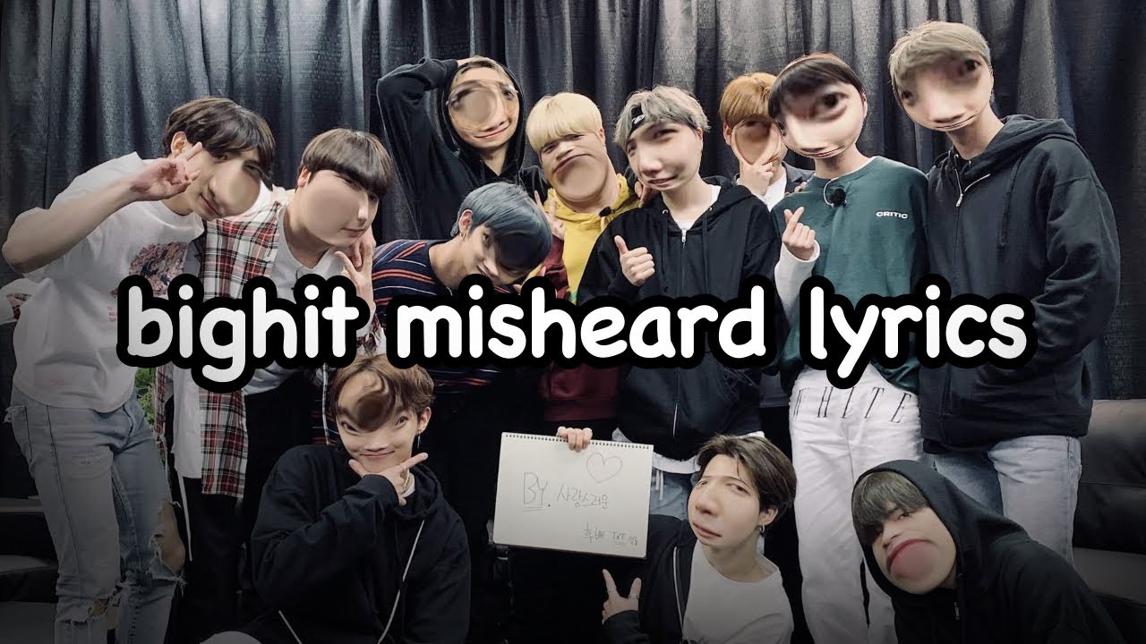 bighit misheard lyrics bc we’re in a crisis (2013-2020) try not to laugh (?)