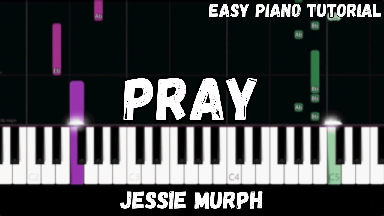Jessie Murph - Pray (Easy Piano Tutorial)