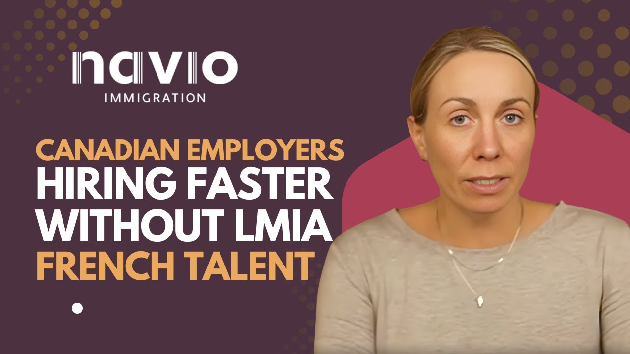 How Canadian Employers Are Hiring Faster Without an LMIA (for French Talent)