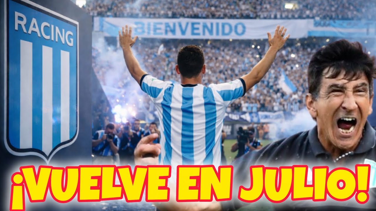 FESTEJA RACING. EN JULIO REGRESA EL CRACK PARA DARLE JERARQUIA AL PLANTEL. NOTICIAS RACING CLUB.