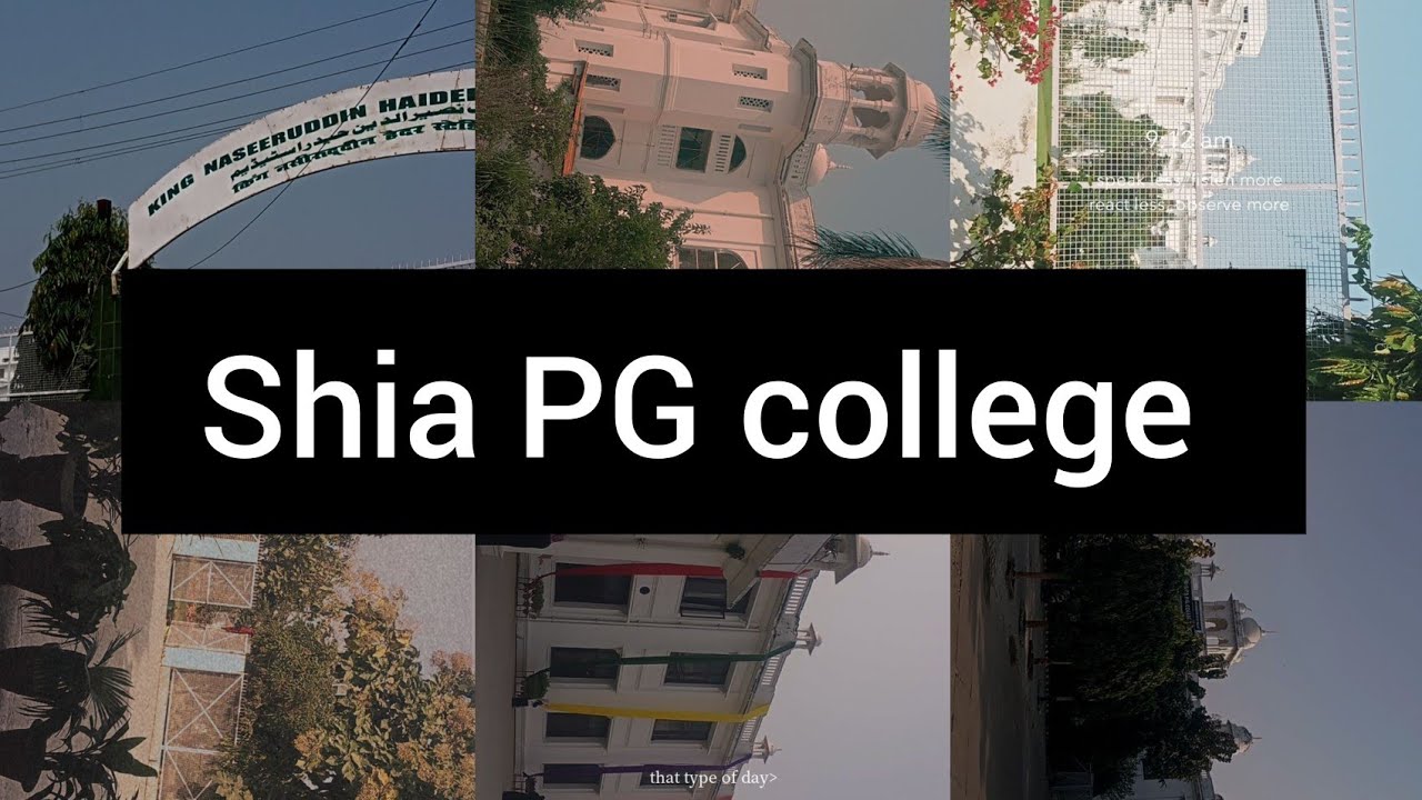 Shia PG college tour | my college tour | #lucknow #college #tour #mycollage